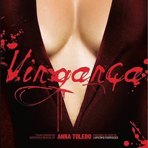 CD - Vingança, o Musical: Trilha Sonora Original