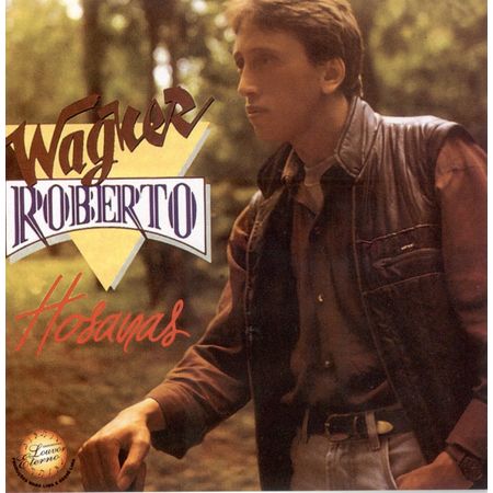 CD Wagner Roberto Hosanas