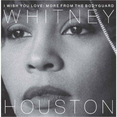 CD Whitney Houston - I Wish You Love: More From The Bodyguard