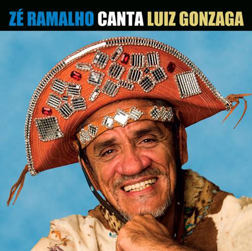 CD Zé Ramalho - Zé Ramalho Canta Luiz Gonzaga