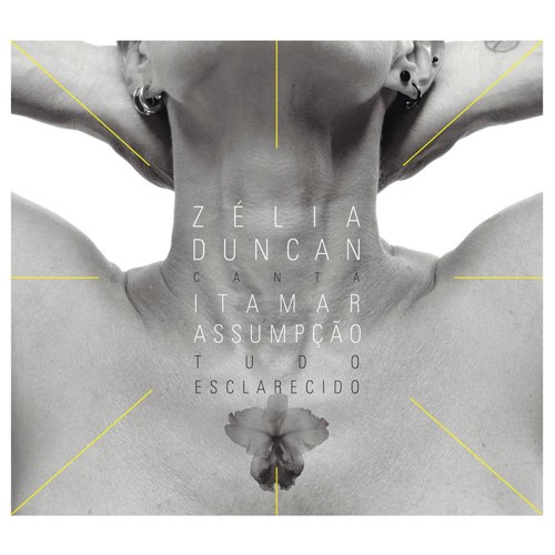 CD Zélia Duncan - Tudo Esclarecido (Digipack com Luva)
