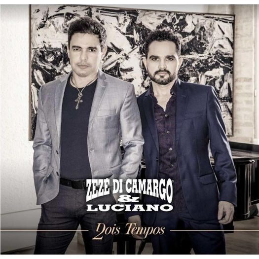 CD Zezé Di Camargo & Luciano - Dois Tempos