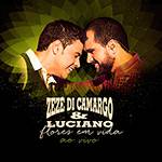 CD - Zezé Di Camargo & Luciano: Flores em Vida - ao Vivo