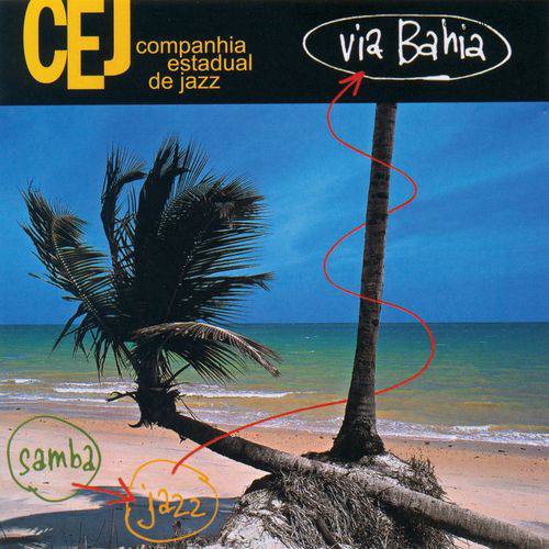 CEJ Companhia Estadual de Jazz - Via Bahia