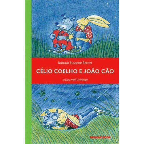 Celio Coelho e Joao Cao
