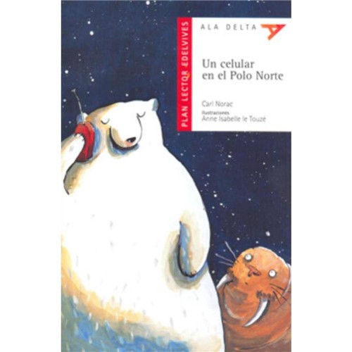 Celular En El Polo Norte, Un