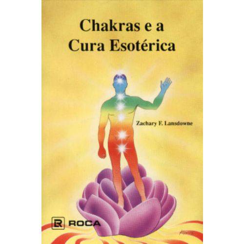 Chakras e a Cura Esoterica