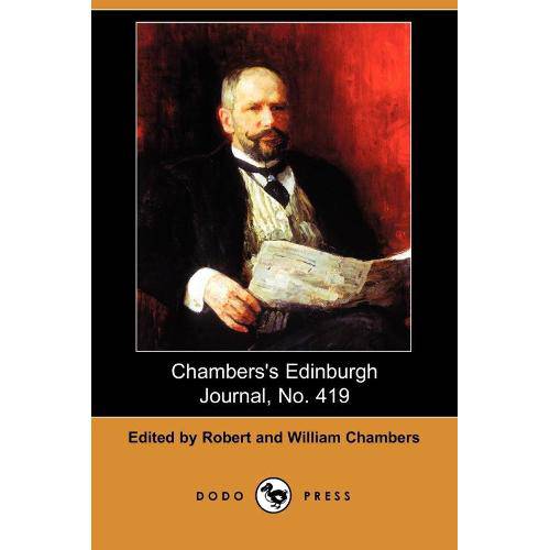 Chamberss Edinburgh Journal, No. 419