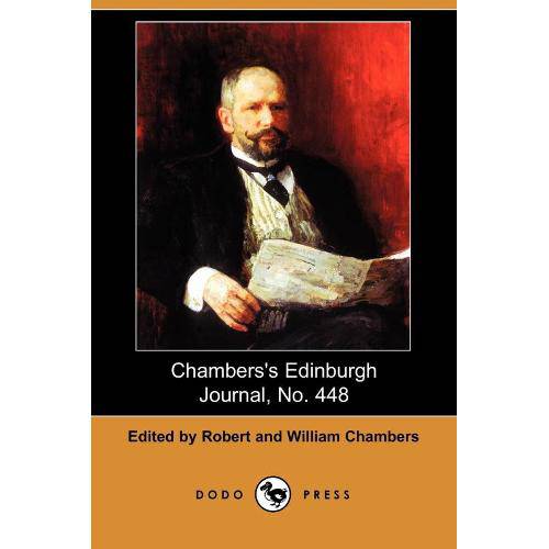 Chamberss Edinburgh Journal, No. 448