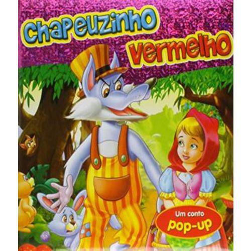 Chapeuzinho Vermelho - Livro Pop-up
