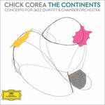 Chick Corea - The Continents / Conce