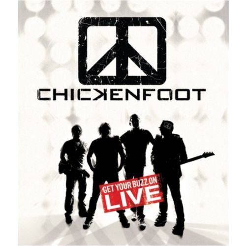 Chickenfoot ¿ Get Your Buzz On Live