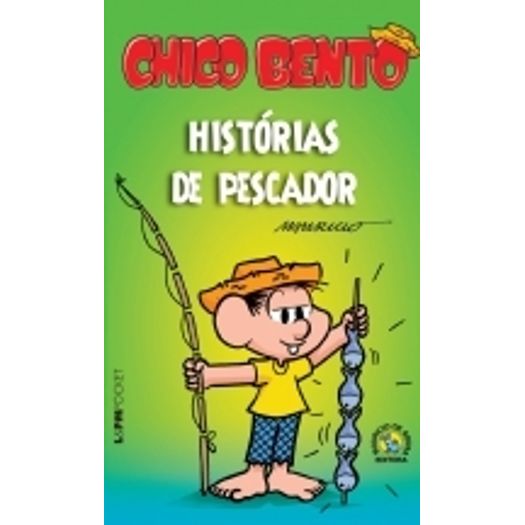 Chico Bento - Historias de Pescador - Lpm Pocket