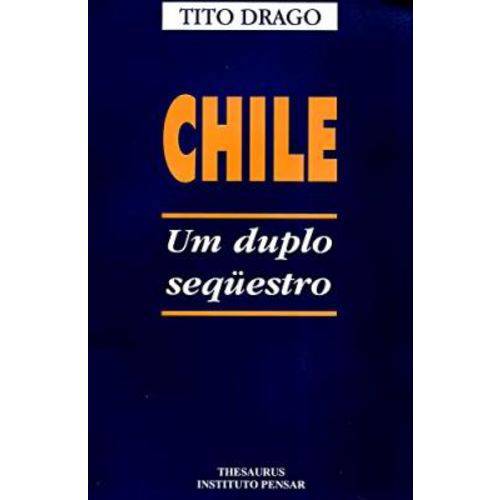 Chile. um Duplo Sequestro