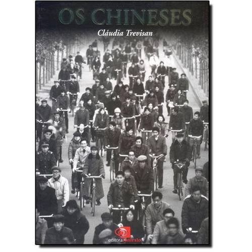 Chineses, os - Col. Povos e Civilizacoes