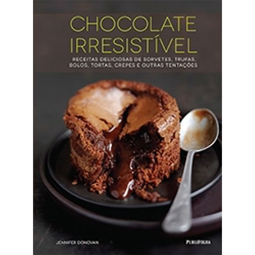 Chocolate Irresistivel - Publifolha