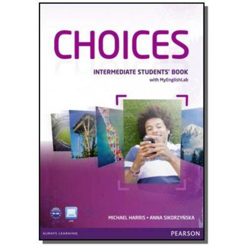 Choices Intermediate Students Book Mylab