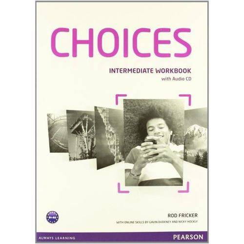 Choices Intermediate – Workbook With Audio CD