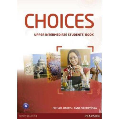 Choices Upper Intermediate Students Book - Pearson