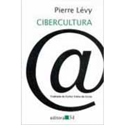 Cibercultura - Editora 34
