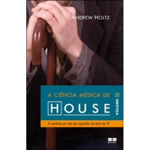 Ciencia Medica de House, a Vol 2 - Best Seller