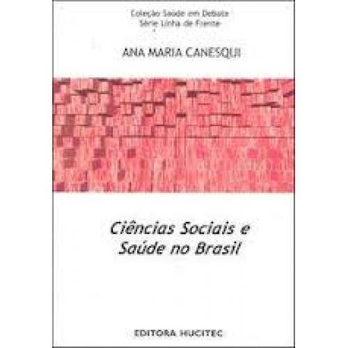 Ciencias Sociais e Saude no Brasil