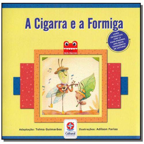 Cigarra e a Formiga, a - ( 9344)