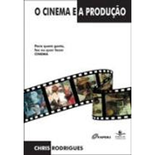 Cinema e a Producao, o - Lamparina