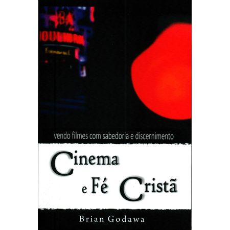 Cinema e Fé Cristã