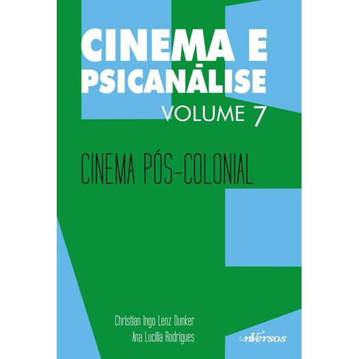 Cinema e Psicanalise - Vol 7 - Nversos