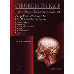 Cirurgia da Face Vol 3: Interpretação Funcional e