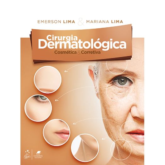 Cirurgia Dermatologica Cosmetica e Corretiva - Guanabara