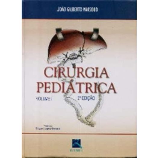 Cirurgia Pediatrica - 2 Vols - Revinter