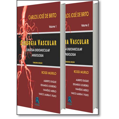 Cirurgia Vascular: Cirurgia Endovascular e Angiologia - 2 Volumes