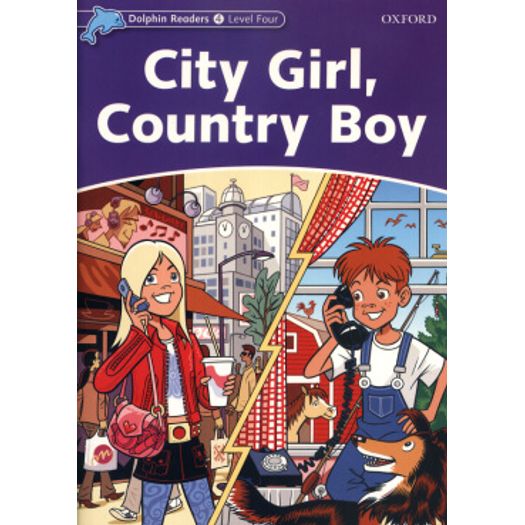 City Girl Country Boy - Level Four - Oxford