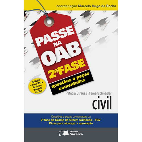 Civil - Passe na OAB 2ª Fase - Questões e Peças Comentadas