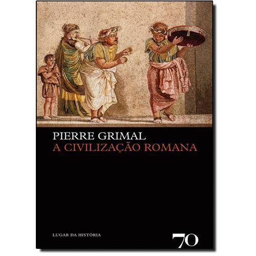 Civilização Romana, a