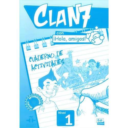 Clan 7 Con Hola, Amigos! 1 Cuaderno de Actividades