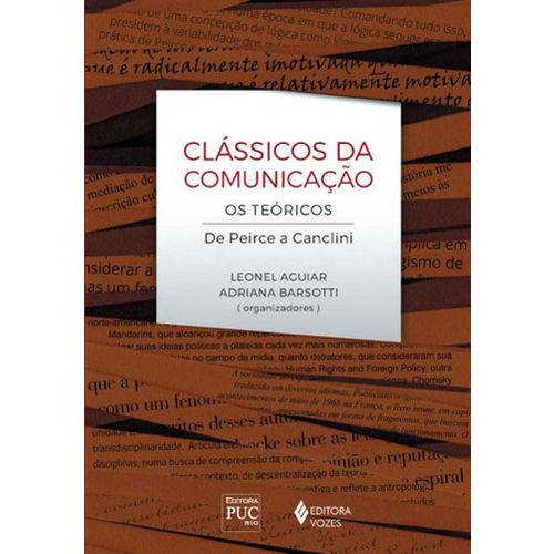 Classicos da Comunicaçao - os Teoricos