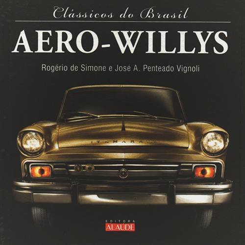 Clássicos do Brasil: Aero-Willys