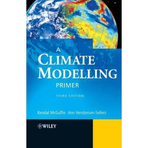 Climate Modelling Primer, a