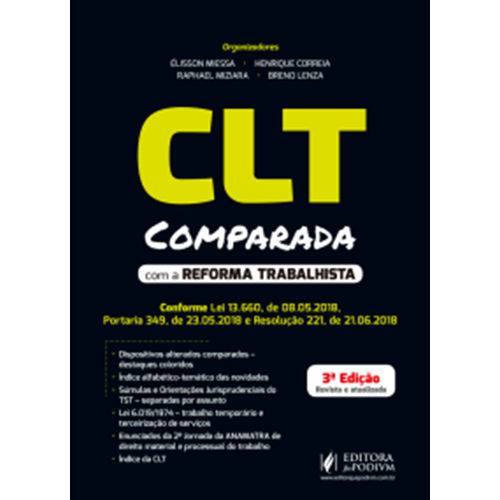 CLT Comparada com a Reforma Trabalhista - 3ª Edição (2018)