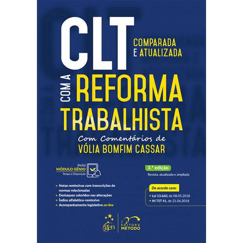 CLT Comparada e Atualizada com a Reforma Trabalhista - 3ª Edição (2018)