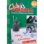 Club Prisma A2 - Libro de Ejercicios para El Profesor