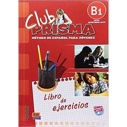 Club Prisma B - Libro de Ejercicios para El Alumno