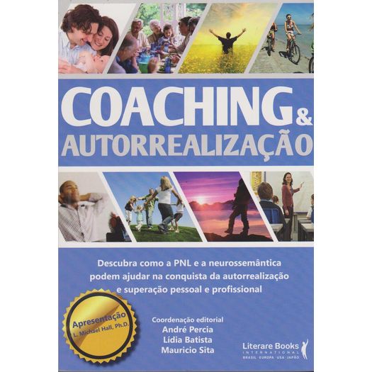 Coaching e Autorrealizacao - Ser Mais