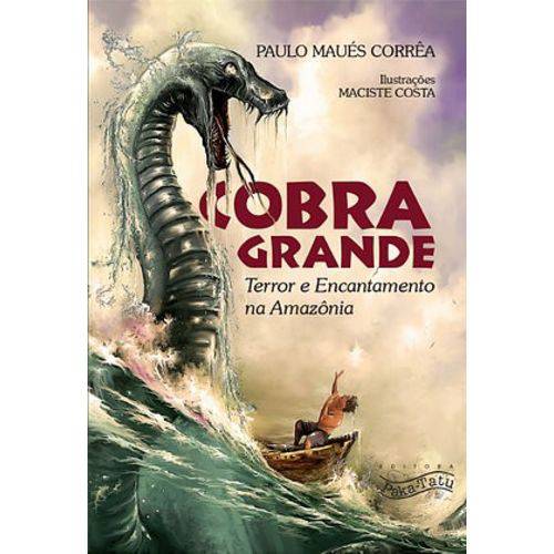 Cobra Grande, Terror e Encantamento na Amazonia