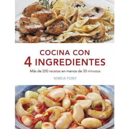 Cocina Con 4 Ingredientes / Cooking With 4