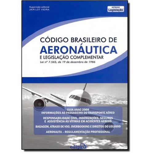 Código Brasileiro de Aeronáutica e Legislação Complementar