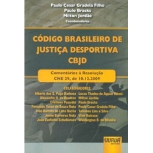 Codigo Brasileiro de Justiça Desportiva - Cbjd - Jurua